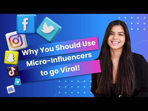 Why You Should Work With Micro Influencers To Go Viral