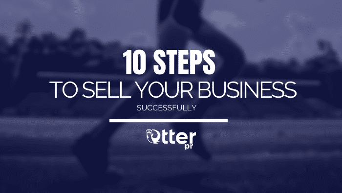 10 steps To Sell Your Business Quotes