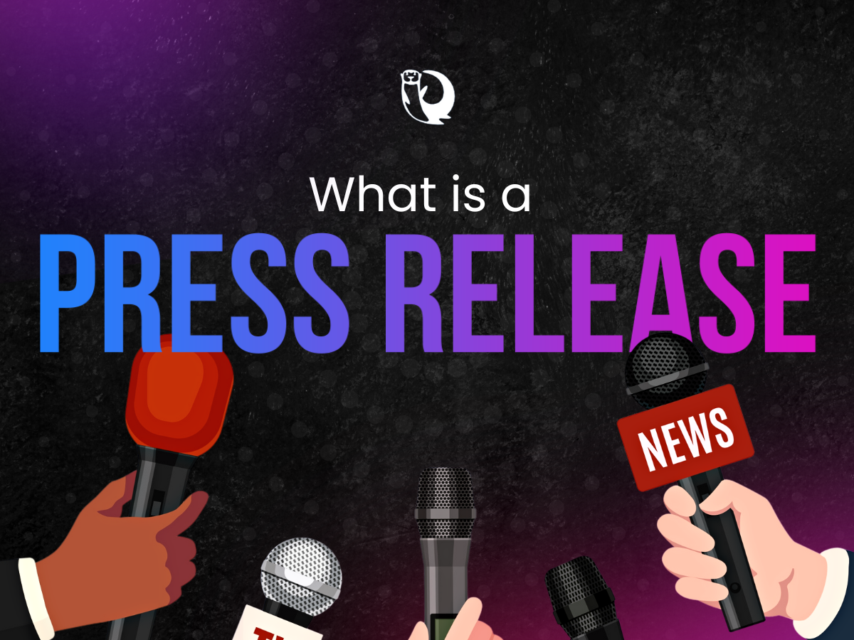 What is a Press Release?